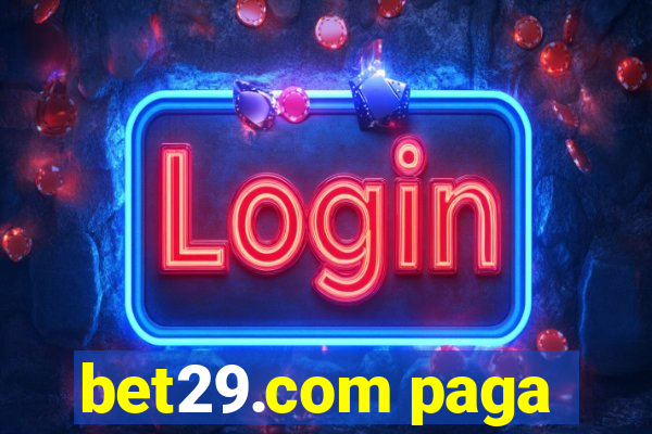 bet29.com paga